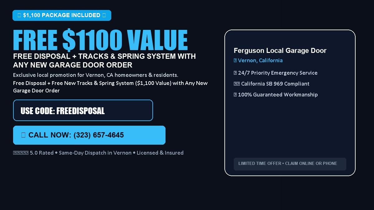 Ferguson Local Garage Door FREE Haul-Away & Heavy-Duty Tracks with New Door in Vernon, CA